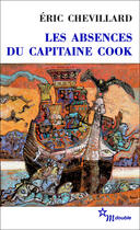 Couverture du livre « Les absences du capitaine Cook » de Eric Chevillard aux éditions Minuit