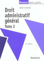 Couverture du livre « Droit administratif general t2 - 15eme edition - vol02 » de Chapus R. aux éditions Lgdj