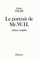 Couverture du livre « Le portrait de mr. w.h. » de Wilde-O aux éditions Pauvert