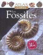 Couverture du livre « Les fossiles » de  aux éditions Atlas