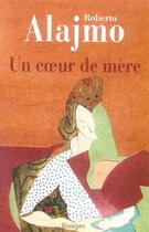 Couverture du livre « Un coeur de mère » de Roberto Alajmo aux éditions Rivages