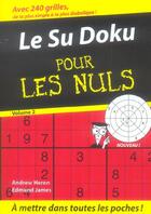 Couverture du livre « Le sudoku pour les nuls t.2 » de Andrew Heron et Edmund James aux éditions First