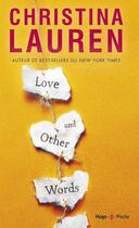Couverture du livre « Love and other words » de Christina Lauren aux éditions Hugo Poche