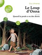 Couverture du livre « Le loup d'Onna ; quand la poule a eu des dents ; 20 romans + fichier » de  aux éditions Sedrap