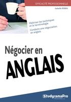 Couverture du livre « Negocier En Anglais » de Isabelle Perrin aux éditions Studyrama