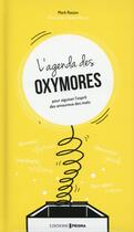 Couverture du livre « L'agenda des oxymores » de Mark Raison aux éditions Prisma