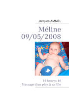 Couverture du livre « Méline » de Jacques Ammel aux éditions Books On Demand