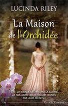 Couverture du livre « La maison de l'orchidée » de Lucinda Riley aux éditions City Editions