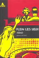 Couverture du livre « Plein les yeux » de Keko aux éditions Actes Sud