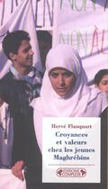 Couverture du livre « Croyances et valeurs chez les jeunes » de Flanquart. Herv aux éditions Complexe