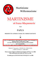 Couverture du livre « Martinisme et franc-maconnerie » de Papus aux éditions Editions Maconniques