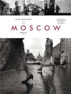 Couverture du livre « Igor moukhin my moscow » de Moukhin aux éditions Schilt