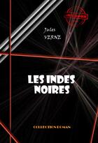 Couverture du livre « Les Indes noires » de Jules Verne aux éditions Ink Book