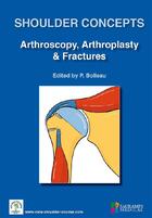 Couverture du livre « Shoulder concepts ; arthroscopy, arthrosplasty & fractures » de Pascal Boileau aux éditions Sauramps Medical
