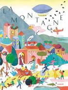 Couverture du livre « La montagne » de Dubray Anne-Helene aux éditions L'agrume