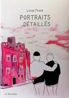 Couverture du livre « Portraits détaillés » de Lucien Fradin aux éditions Les Venterniers