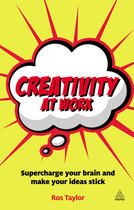 Couverture du livre « Creativity at Work » de Ros Taylor aux éditions Kogan Page Digital