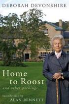 Couverture du livre « Home to Roost » de Deborah Devonshire aux éditions John Murray