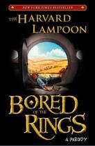 Couverture du livre « Bored of the Rings » de The Harvard Lampoon Kirsten aux éditions Touchstone