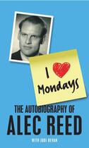 Couverture du livre « I Love Mondays » de Bevan Judi aux éditions Profile Digital