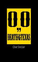 Couverture du livre « Death & Texas » de Clive Sinclair aux éditions Halban Publishers Digital