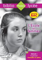 Couverture du livre « L'école des femmes Molière » de Moliere et Isabelle De Lisle aux éditions Hachette Education
