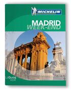 Couverture du livre « Le guide vert week-end ; Madrid » de Collectif Michelin aux éditions Michelin