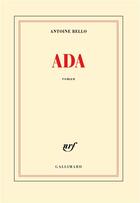 Couverture du livre « Ada » de Antoine Bello aux éditions Gallimard