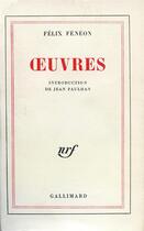 Couverture du livre « Oeuvres » de Felix Feneon aux éditions Gallimard