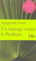 Couverture du livre « Barrage contre le Pacifique » de Marguerite Duras aux éditions Gallimard