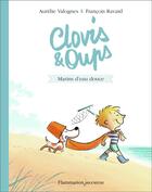 Couverture du livre « Clovis & Oups t.2 ; marins d'eau douce » de Francois Ravard et Aurelie Valognes aux éditions Flammarion Jeunesse