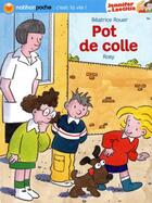 Couverture du livre « Pot de colle » de Rouer/Rosy aux éditions Nathan