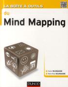 Couverture du livre « La boîte à outils ; du mind mapping » de Xavier Delengaigne et Marie-Rose Delengaigne aux éditions Dunod