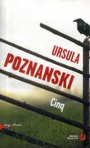 Couverture du livre « Cinq » de Ursula Poznanski aux éditions Presses De La Cite