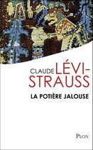 Couverture du livre « La potière jalouse » de Claude Levi-Strauss aux éditions Plon