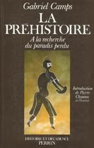 Couverture du livre « La Prehistoire » de Gabriel Camps aux éditions Perrin