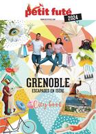 Couverture du livre « Grenoble 2024 petit fute » de Collectif Petit Fute aux éditions Le Petit Fute