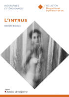 Couverture du livre « L'Intrus » de Baldacci Danielle aux éditions Chemins De Tr@verse