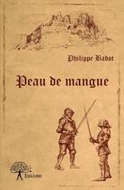 Couverture du livre « Peau de mangue » de Philippe Badot aux éditions Edilivre