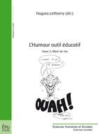 Couverture du livre « L'humour outil éducatif » de Hugues Lethierry aux éditions Publibook
