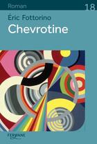 Couverture du livre « Chevrotine » de Eric Fottorino aux éditions Feryane
