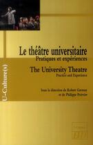 Couverture du livre « Theatre universitaire pratiques et experiences » de Germay/Poirrier aux éditions Pu De Dijon