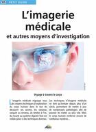 Couverture du livre « L'imagerie médicale et autres moyens d'investigation » de  aux éditions Aedis