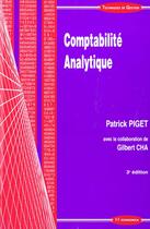 Couverture du livre « Comptabilite Analytique ; 3e Edition » de Piget aux éditions Economica