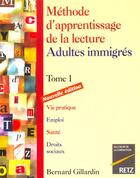 Couverture du livre « Methode immigres t01 - vol1 » de Bernard Gillardin aux éditions Retz