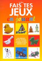 Couverture du livre « Fais tes jeux en jouant » de Attilio Mina aux éditions De Vecchi