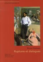 Couverture du livre « Ruptures et dialogues » de Werner Hofmann aux éditions Maison Des Sciences De L'homme