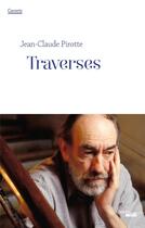 Couverture du livre « Traverses » de Jean-Claude Pirotte aux éditions Cherche Midi