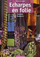 Couverture du livre « Écharpes en folie » de Nathalie Perdoncin aux éditions De Saxe