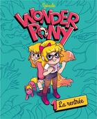 Couverture du livre « Wonder pony t.1 ; la rentrée » de Marie Spenale aux éditions Dupuis